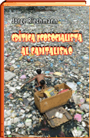 CRITICA ECOSOCIALISTA AL CAPITALISMO